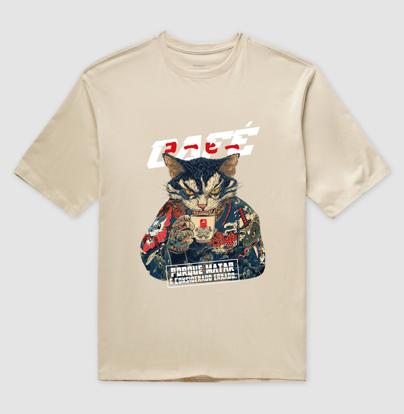 Camiseta OVERSIZED É Matar ou Café
