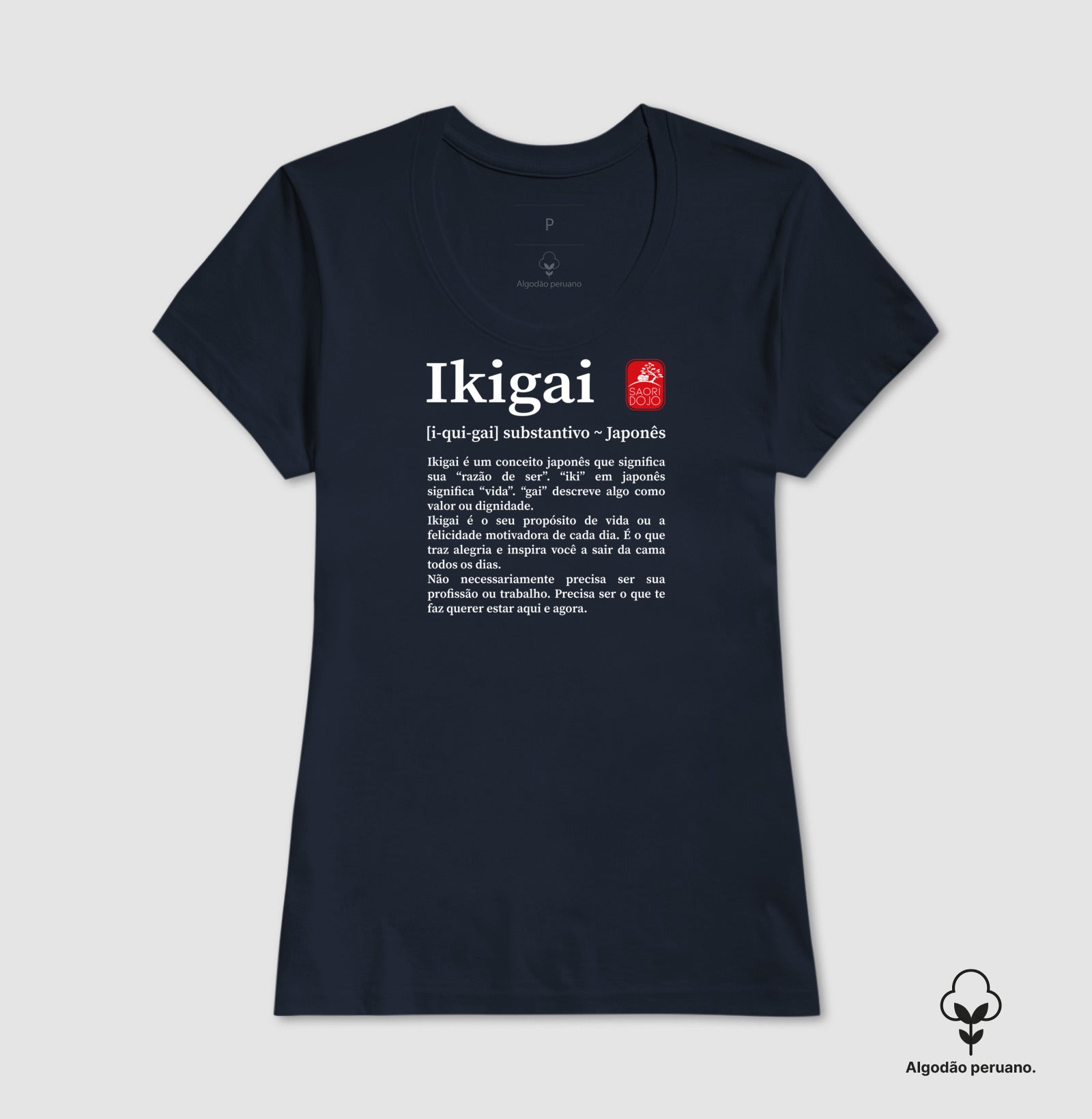 Camiseta IKIGAI Algodão PERUANO