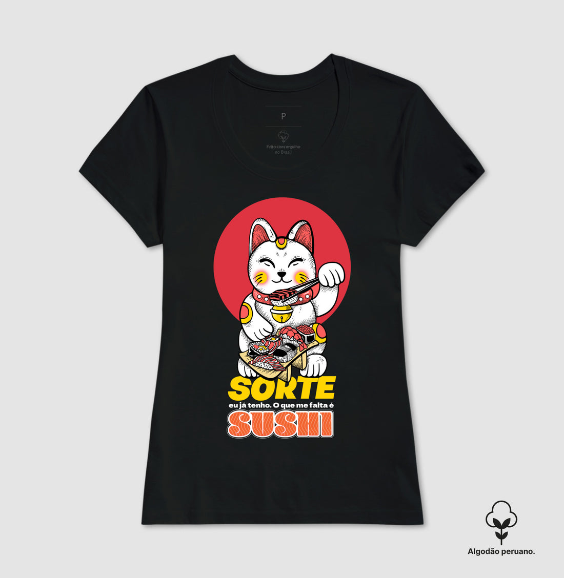 Camiseta Sorte & Sushi Algodão PERUANO